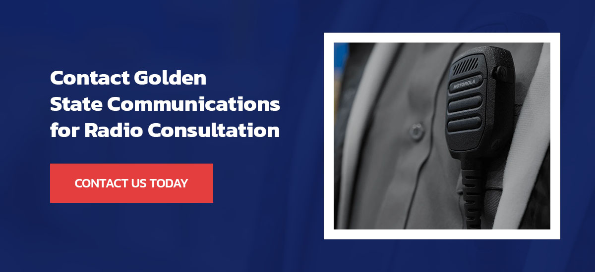Contact Golden State Communications for Radio Consultation